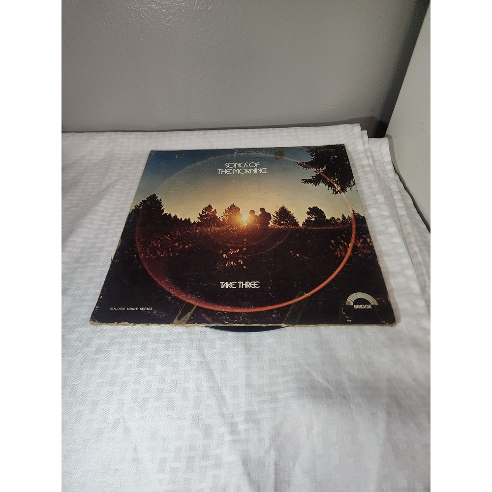 Take Three Songs of the Morning Vinyl LP Bridge Records 1974 Christian Gospel